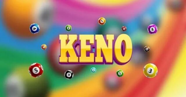 Mẹo chơi keno tăng xác suất chiến thắng