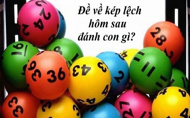 Đề về sát kép hôm sau đánh con gì