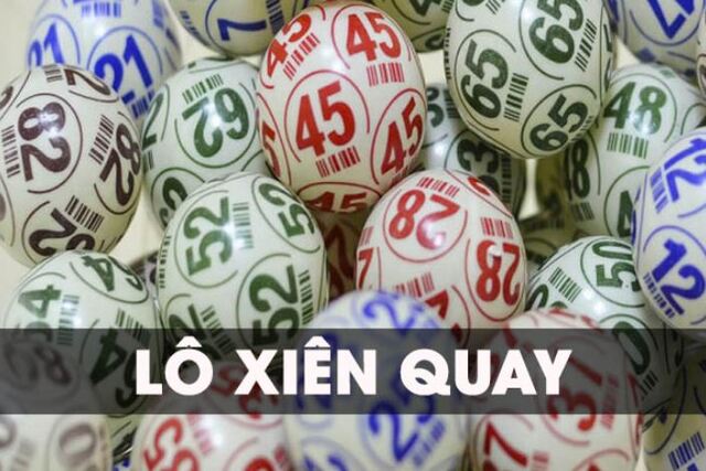 Lô xiên quay được xem là một trong những phương pháp chơi lô đề phổ biến Lô xiên quay được xem là một trong những phương pháp chơi lô đề phổ biến